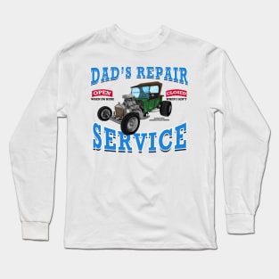 Dad's Repair Service Classic Car Hot Rod Novelty Gift Long Sleeve T-Shirt